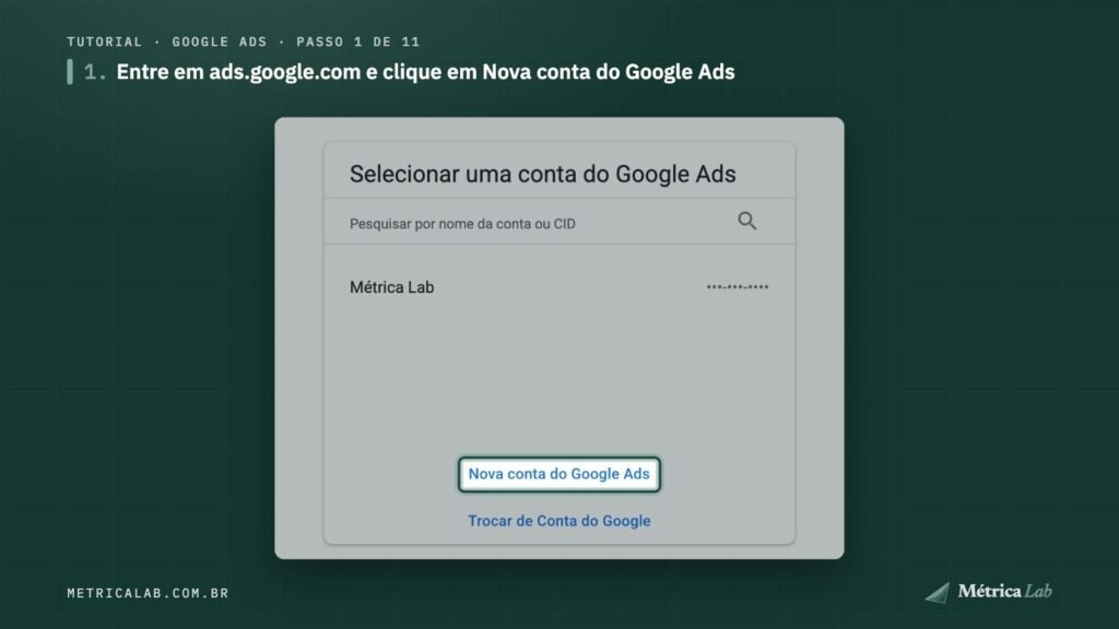 O link Nova conta do Google Ads, na tela Selecionar uma conta.