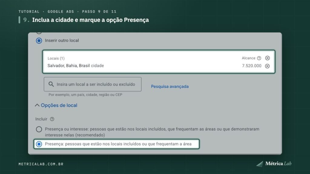 Salvador incluída e a opção Presença.
